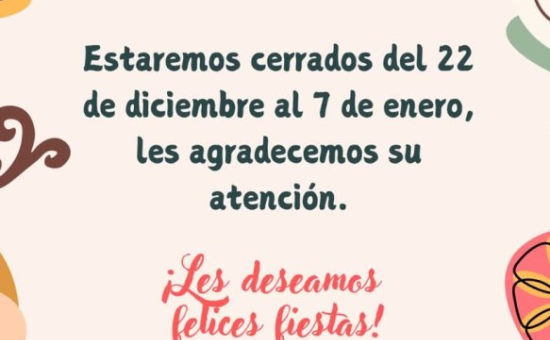 Aviso de Cierre por Festividades Navideñas!!!