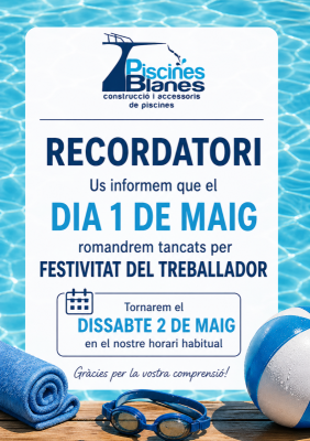 RECORDATORI TANCAMENT PER FESTIVITAT 1 DE MAIG!!!