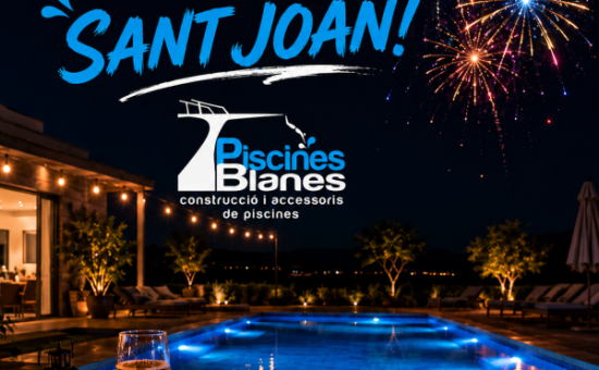 PISCINES BLANES US DESITJA UNA FELIÇ REVETLLA DE SANT JOAN!!!