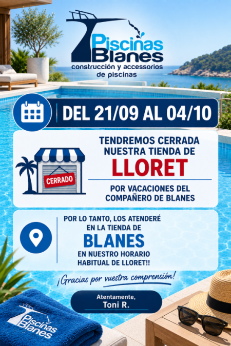 TANCAMENT BOTIGA DE LLORET PER VACANCES!!!