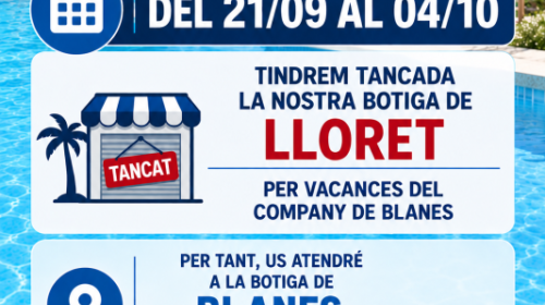 CIERRE TIENDA DE LLORET POR VACACIONES!!